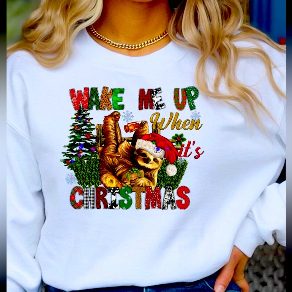 Wake me up when it’s Christmas Sweatshirt .